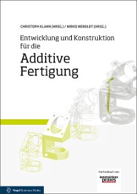 Cover Entwicklung und Konstruktion für die Additive Fertigung