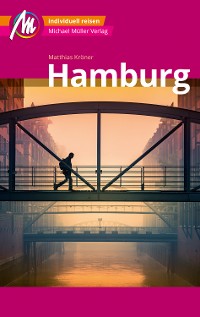 Cover Hamburg MM-City Reiseführer Michael Müller Verlag