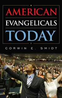 Cover American Evangelicals Today