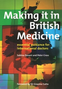 Cover Making it in British Medicine