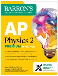 Cover AP Physics 2 Premium, Fourth Edition: Prep Book with 4 Practice Tests + Comprehensive Review + Online Practice (2025)