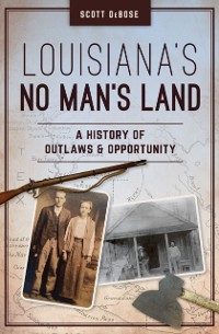 Cover Louisiana's No Man's Land