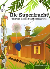 Cover Die Superfrucht