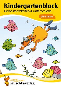 Cover Kindergartenblock - Gemeinsamkeiten & Unterschiede ab 4 Jahre