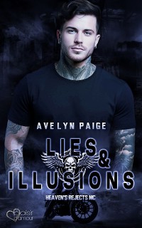 Cover Heaven's Rejects MC Teil 4: Lies and Illusions