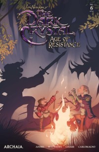 Cover Jim Henson's The Dark Crystal: Age of Resistance #6