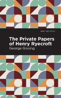 Cover The Private Papers of Henry Ryecroft