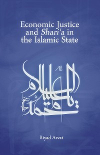 Cover Economic Justice and Shari'a in the Islamic State