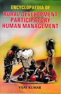 Cover Encyclopaedia Of Rural Development Participatory Human Management