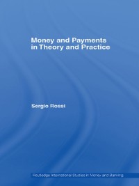 Cover Money and Payments in Theory and Practice