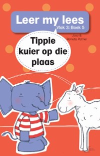 Cover Leer my lees (Vlak 3) 5: Tippie kuier op die plaas