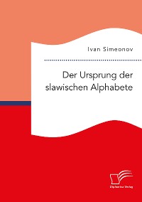 Cover Der Ursprung der slawischen Alphabete