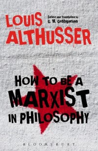 Cover How to Be a Marxist in Philosophy