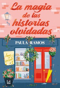 Cover La magia de las historias olvidadas