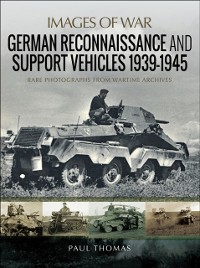 Cover German Reconnaissance and Support Vehicles, 1939-1945