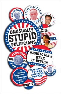 Cover Unusually Stupid Politicians