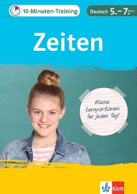 Cover Klett 10-Minuten-Training Deutsch Grammatik Zeiten 5. - 7. Klasse