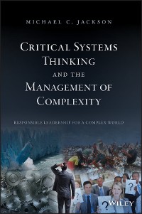 Cover Critical Systems Thinking and the Management of Complexity
