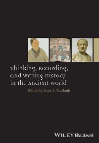 Cover Thinking, Recording, and Writing History in the Ancient World