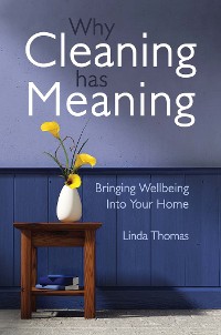 Cover Why Cleaning Has Meaning