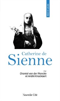 Cover Prier 15 jours avec Catherine de Sienne