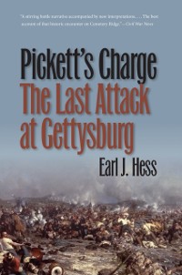 Cover Pickett's Charge--The Last Attack at Gettysburg
