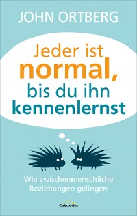 Cover Jeder ist normal, bis du ihn kennenlernst