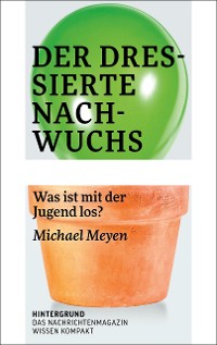 Cover Der dressierte Nachwuchs