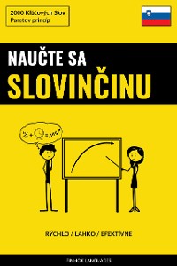 Cover Naučte sa Slovinčinu - Rýchlo / Ľahko / Efektívne