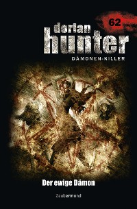 Cover Dorian Hunter 62 – Der ewige Dämon