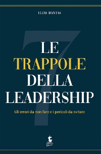 Cover Le sette trappole della leadership