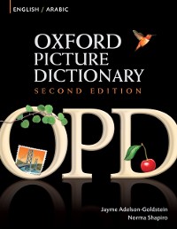 Cover Oxford Picture Dictionary English-Arabic Edition: Bilingual Dictionary for Arabic-speaking teenage and adult students of English.