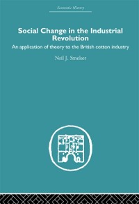 Cover Social Change in the Industrial Revolution