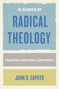 Cover In Search of Radical Theology