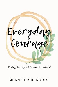 Cover Everyday Courage