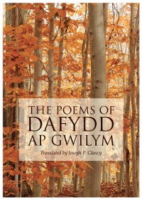 Cover The Poems of Dafydd Ap Gwilym