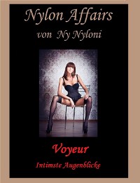 Cover Voyeur - Intimste Augenblicke