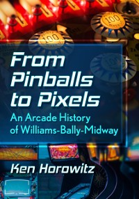 Cover From Pinballs to Pixels