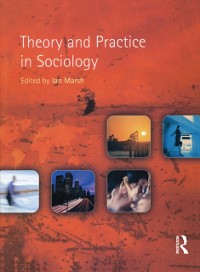 Cover Theory and Practice in Sociology