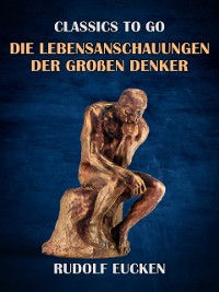 Cover Die Lebensanschauungen der großen Denker