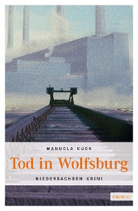 Cover Tod in Wolfsburg