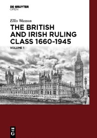 Cover British and Irish Ruling Class 1660-1945 Vol. 1