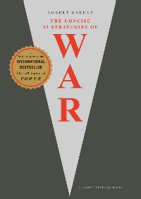 Cover The Concise 33 Strategies of War