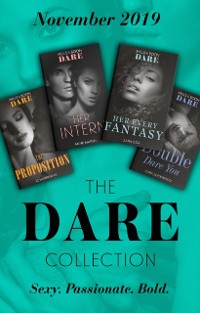 Cover Dare Collection November 2019: The Proposition (The Billionaires Club) / Her Every Fantasy / Her Intern / Double Dare You