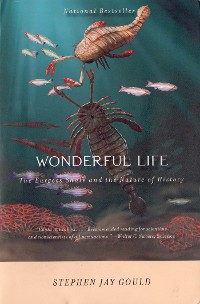 Cover Wonderful Life: The Burgess Shale and the Nature of History
