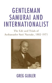 Cover Gentleman Samurai and Internationalist