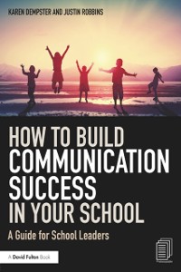 Cover How to Build Communication Success in Your School