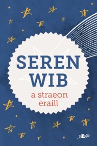 Cover Seren Wib a Straeon Eraill