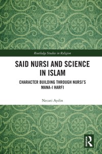 Cover Said Nursi and Science in Islam