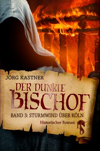 Cover Der dunkle Bischof – Die große Mittelalter-Saga
